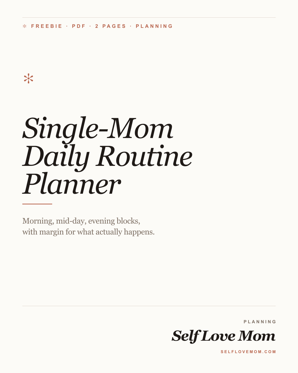 Daily Routine Single Mum Single-Mom Daily Routine Planner, Free Printable PDF · SelfLoveMom